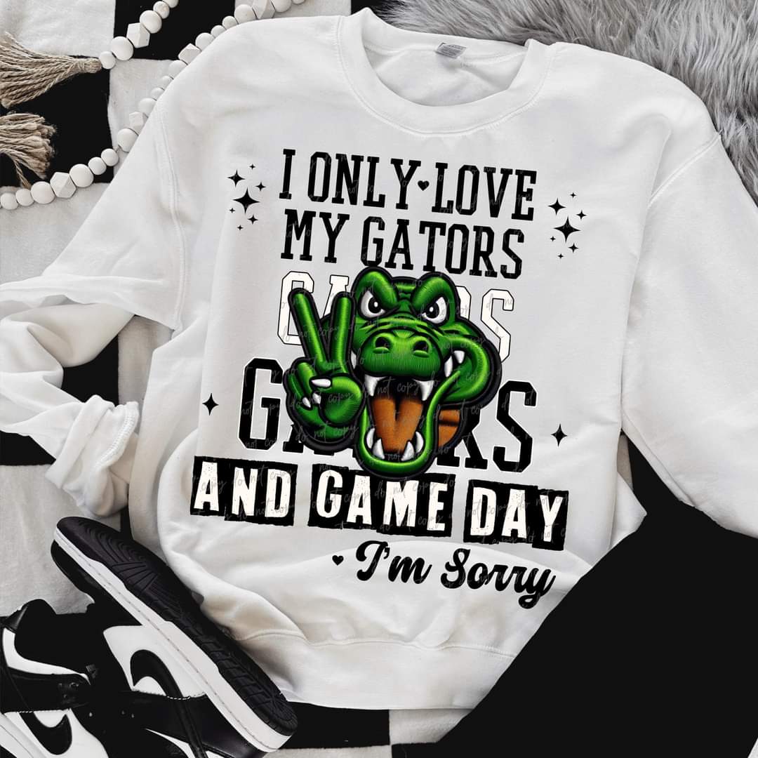 I Only Love My Gators And Game Day I'm Sorry (VIRGO) 66812 DTF transfer