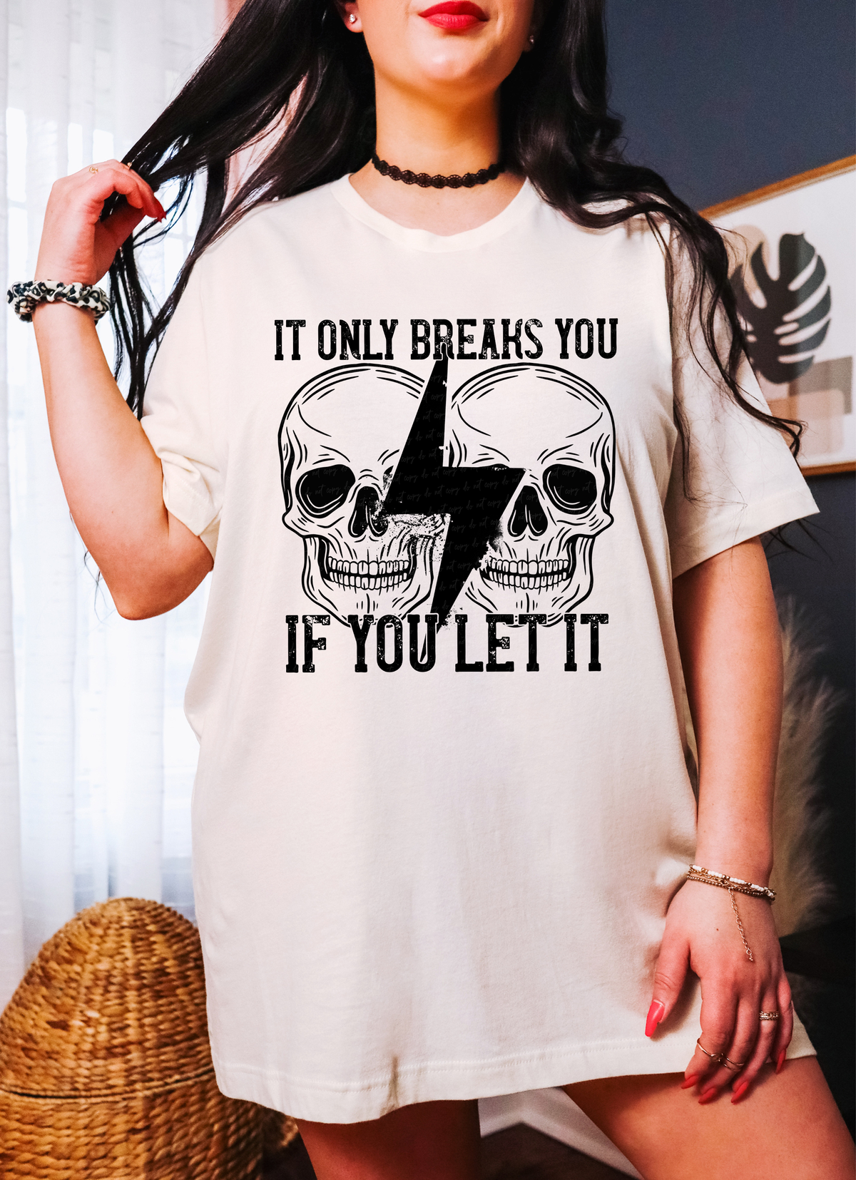 It Only Breaks You If You Let It Skulls Lightning Bolt 116626 DTF Transfer