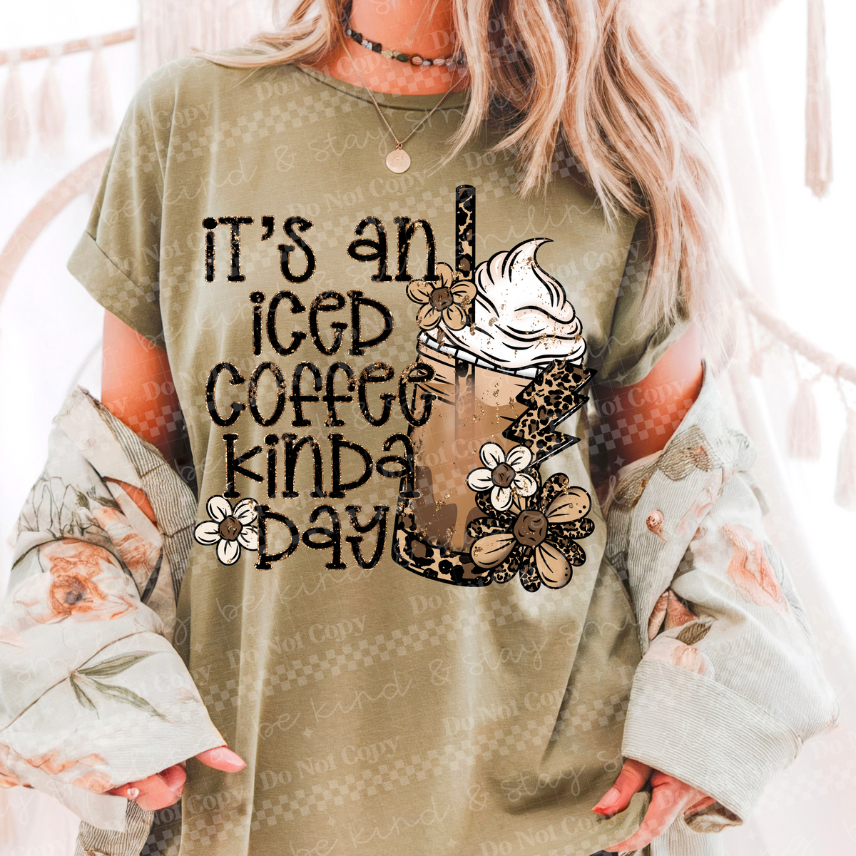 It's an iced coffee kinda day 109244 DTF transfer