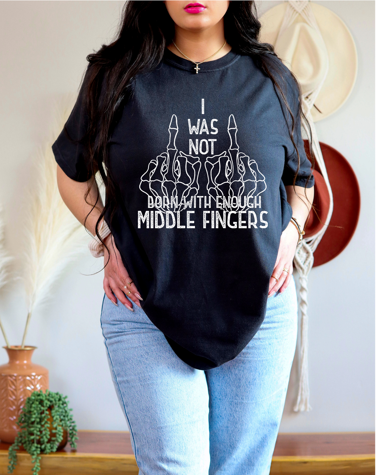 I Was Not Born with Enough Middle Fingers Skellie Hand WHITE 116830 DTF Transfer