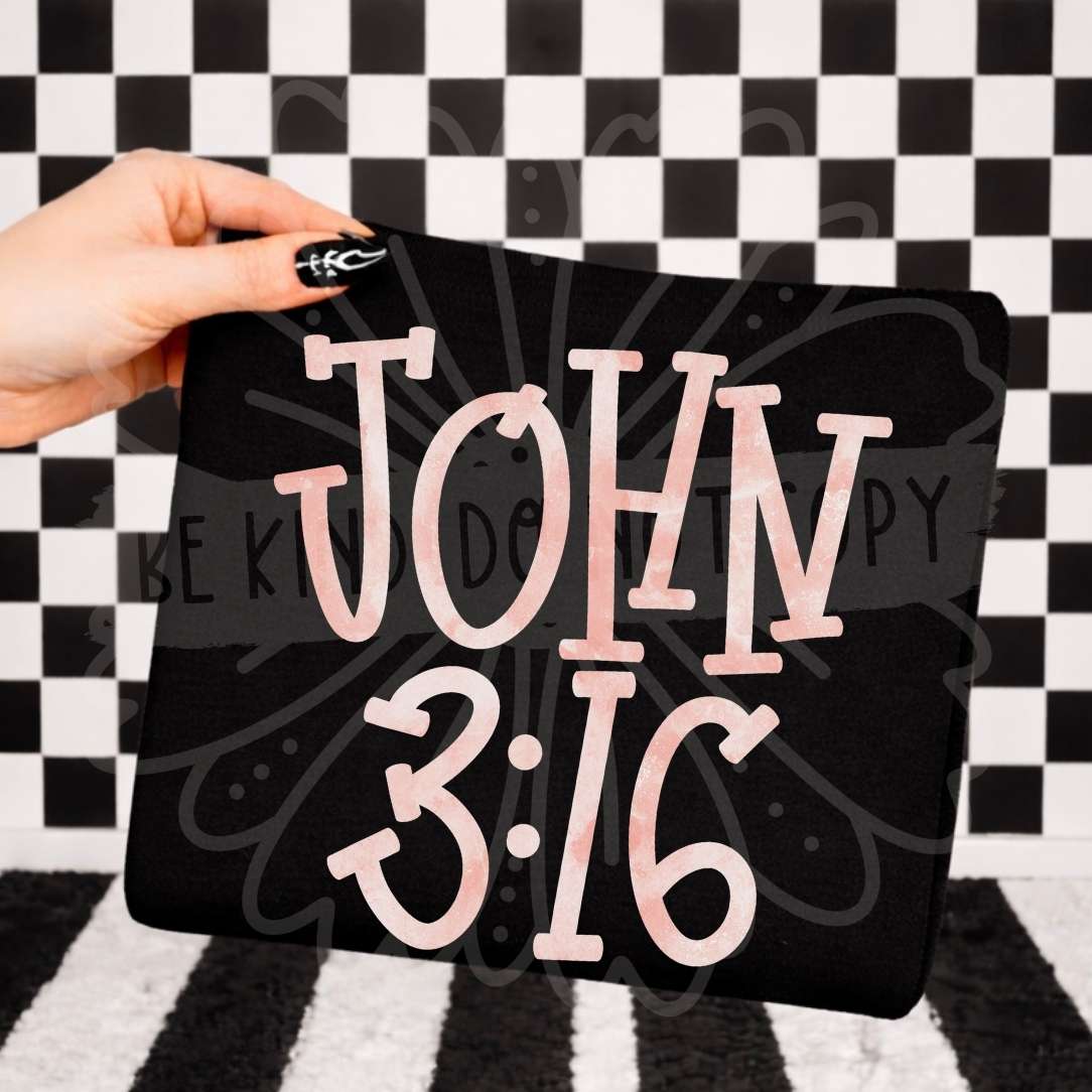John 3:16 PINK font (Vehement) DTF transfer