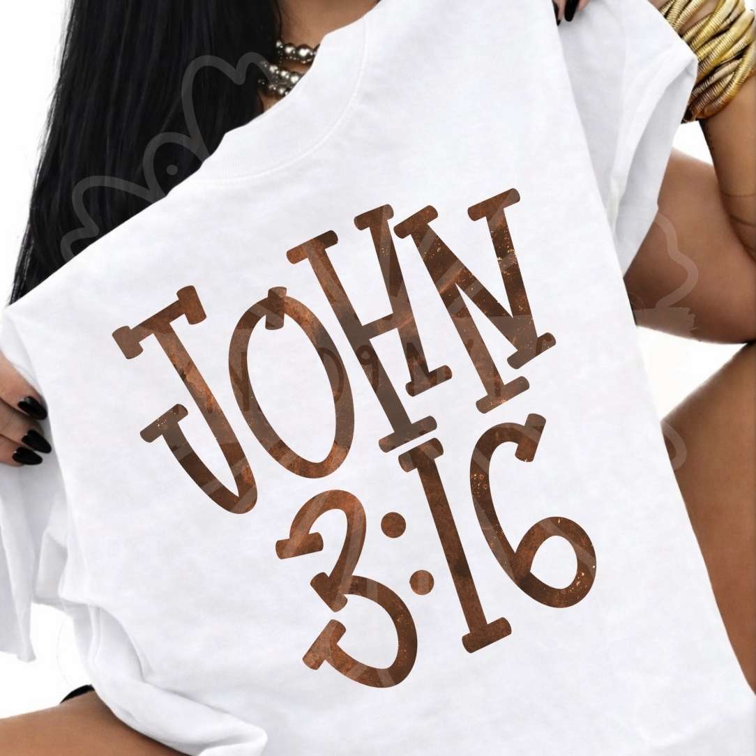 John 3:16 brown font (Vehement) DTF transfer