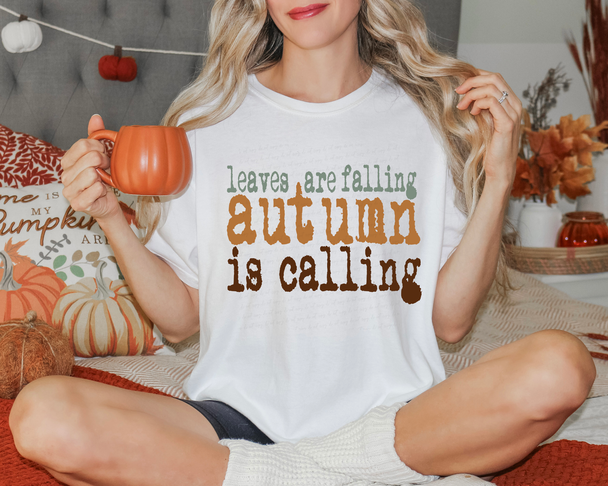 Leaves Are Falling Autumn Is Calling 108911 DTF transfer