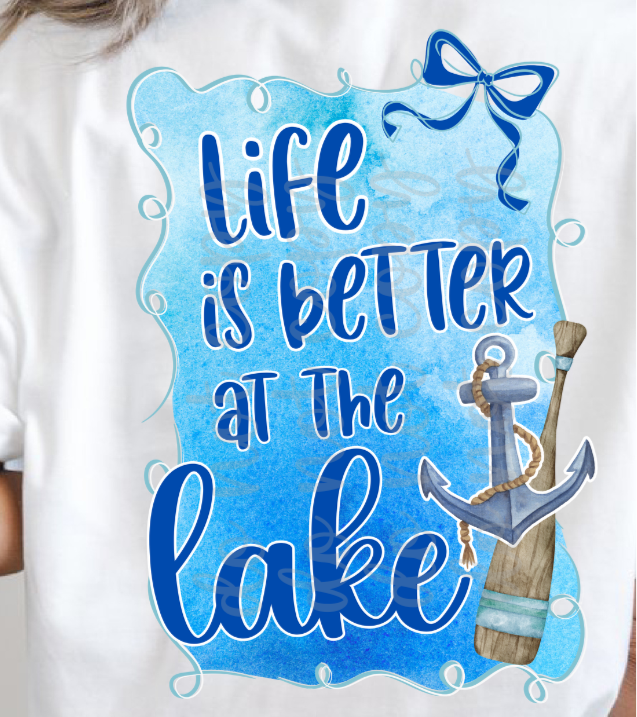 Life is better at the lake (Parker) 102532 DTF transfer