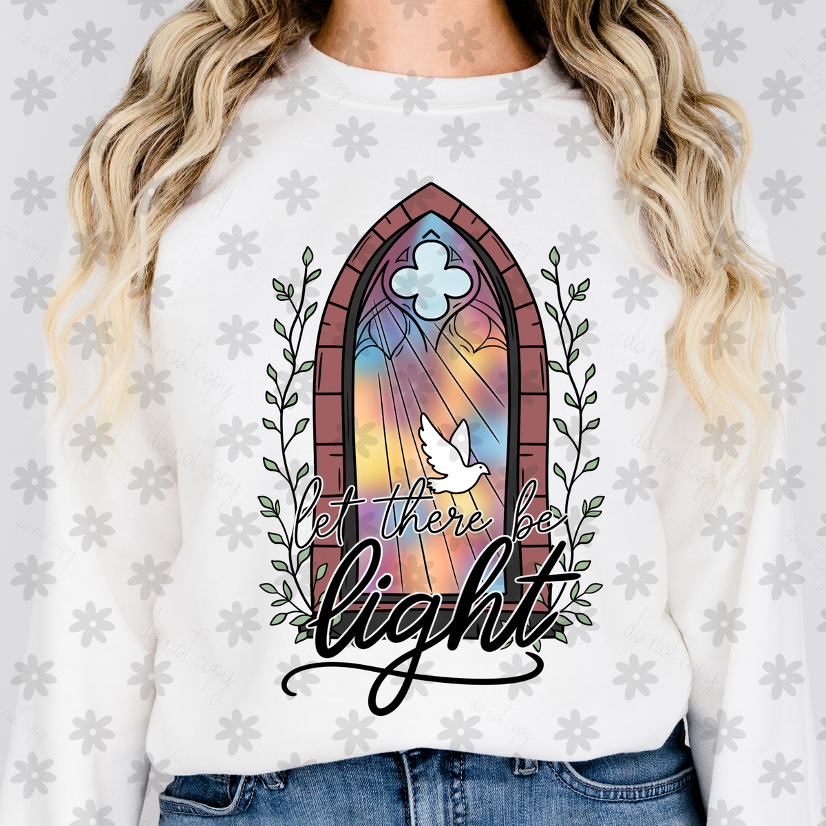 Be the light stained glass window (Dyed) DTF Transfer