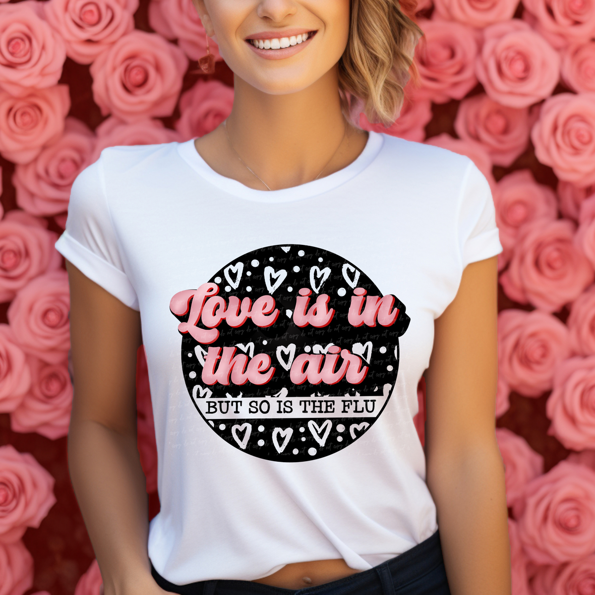 Love Is In The Air But So Is The Flu Black Circle Hearts 114807 DTF transfer