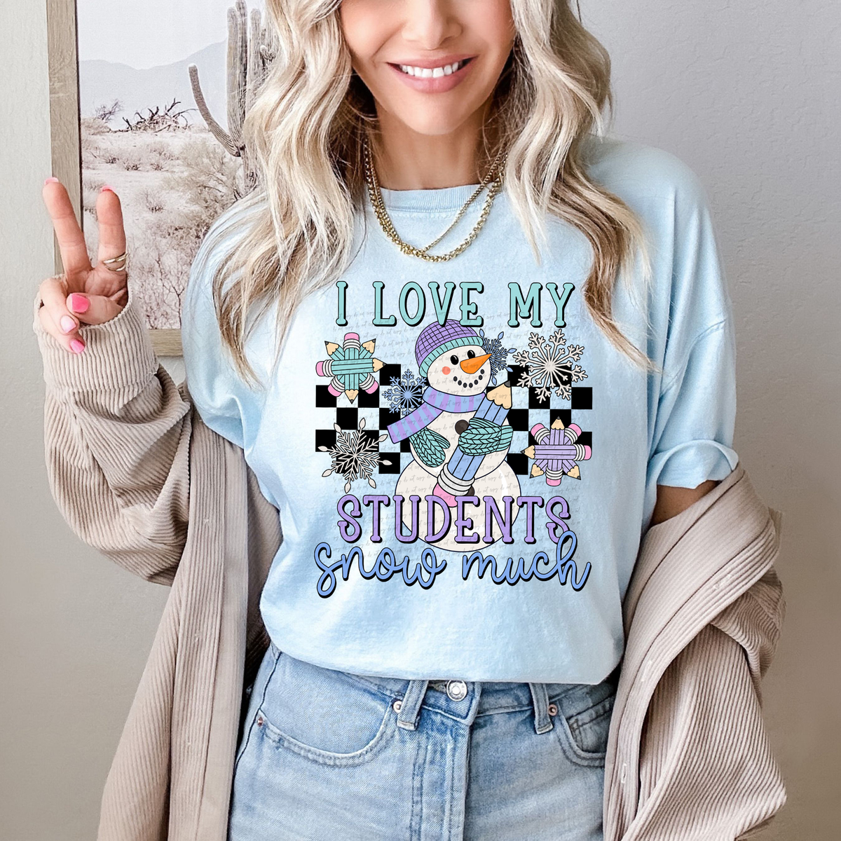 I Love My Students Snow Much 81737 DTF Transfer