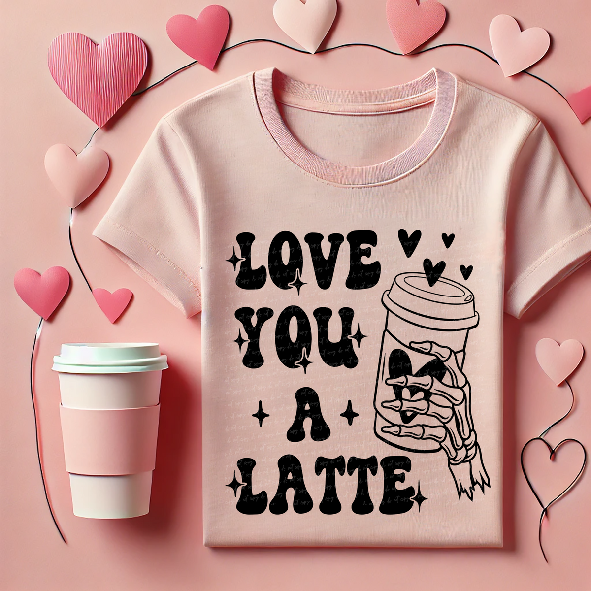 Love You A Latte Skull Black 81560 DTF Transfer