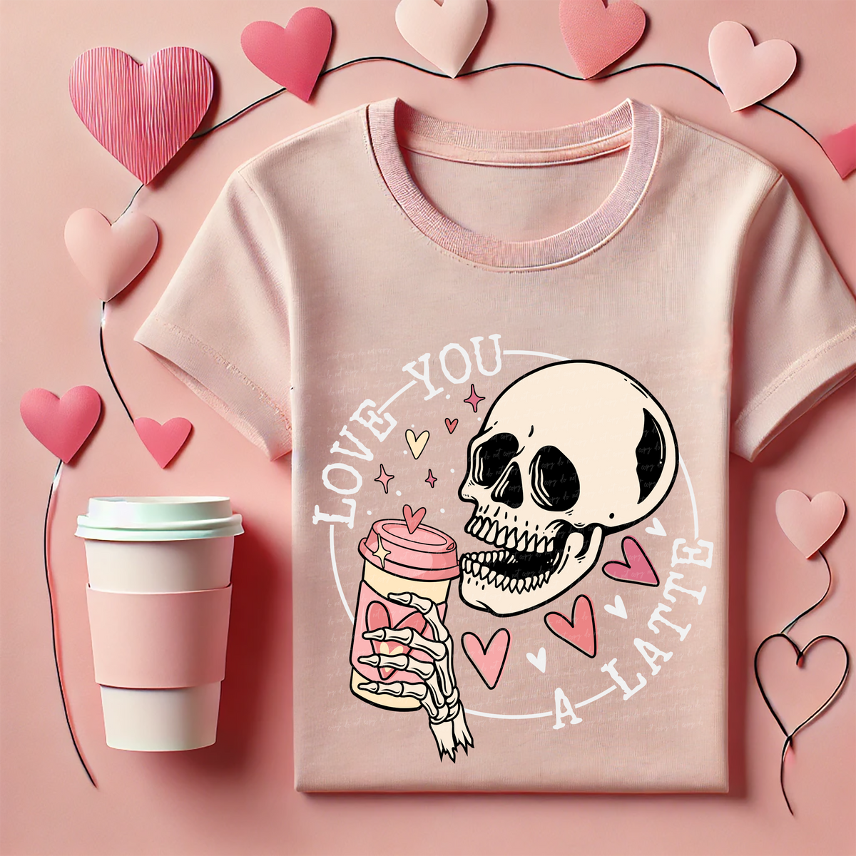 Love You A Latte Skull Circle Pink White Font 81562 DTF Transfer