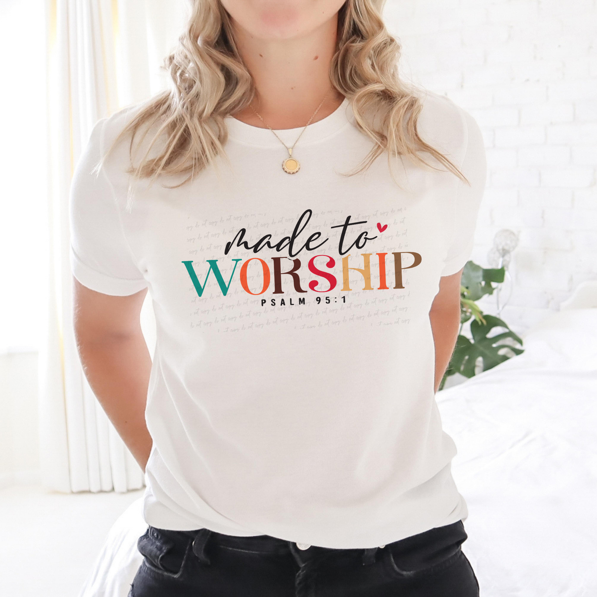 Made To Worship Psalm 95:1 76545 DTF Transfer