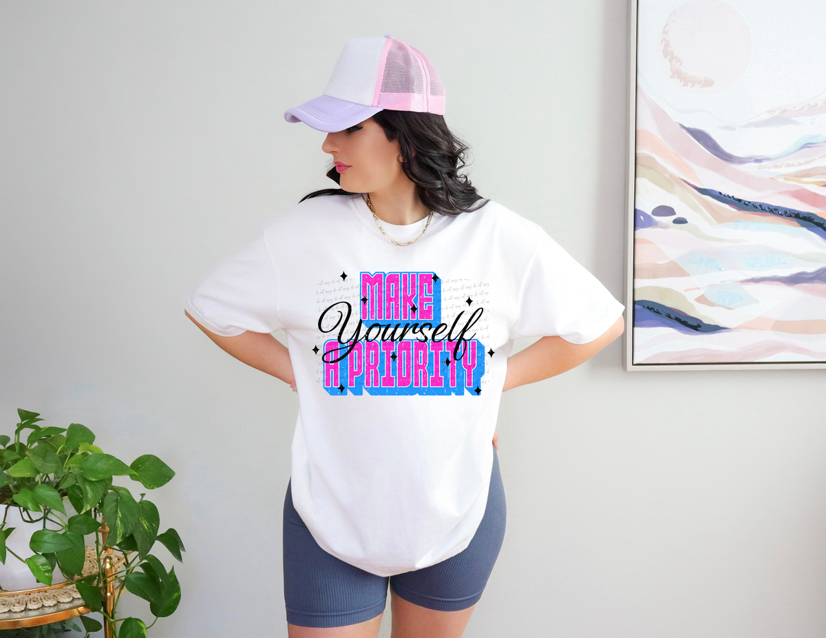 Make Yourself A Priority 59501 DTF transfer