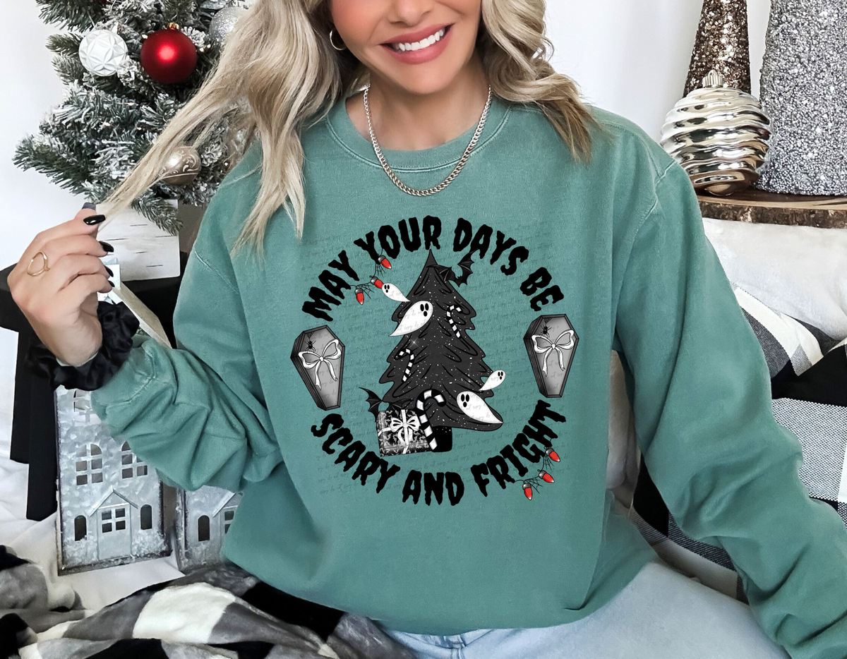 May Your Days Be Scary And Fright 57514 DTF transfer