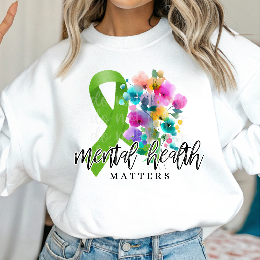 Mental Health Matters florals (Parker) 101031 DTF transfer