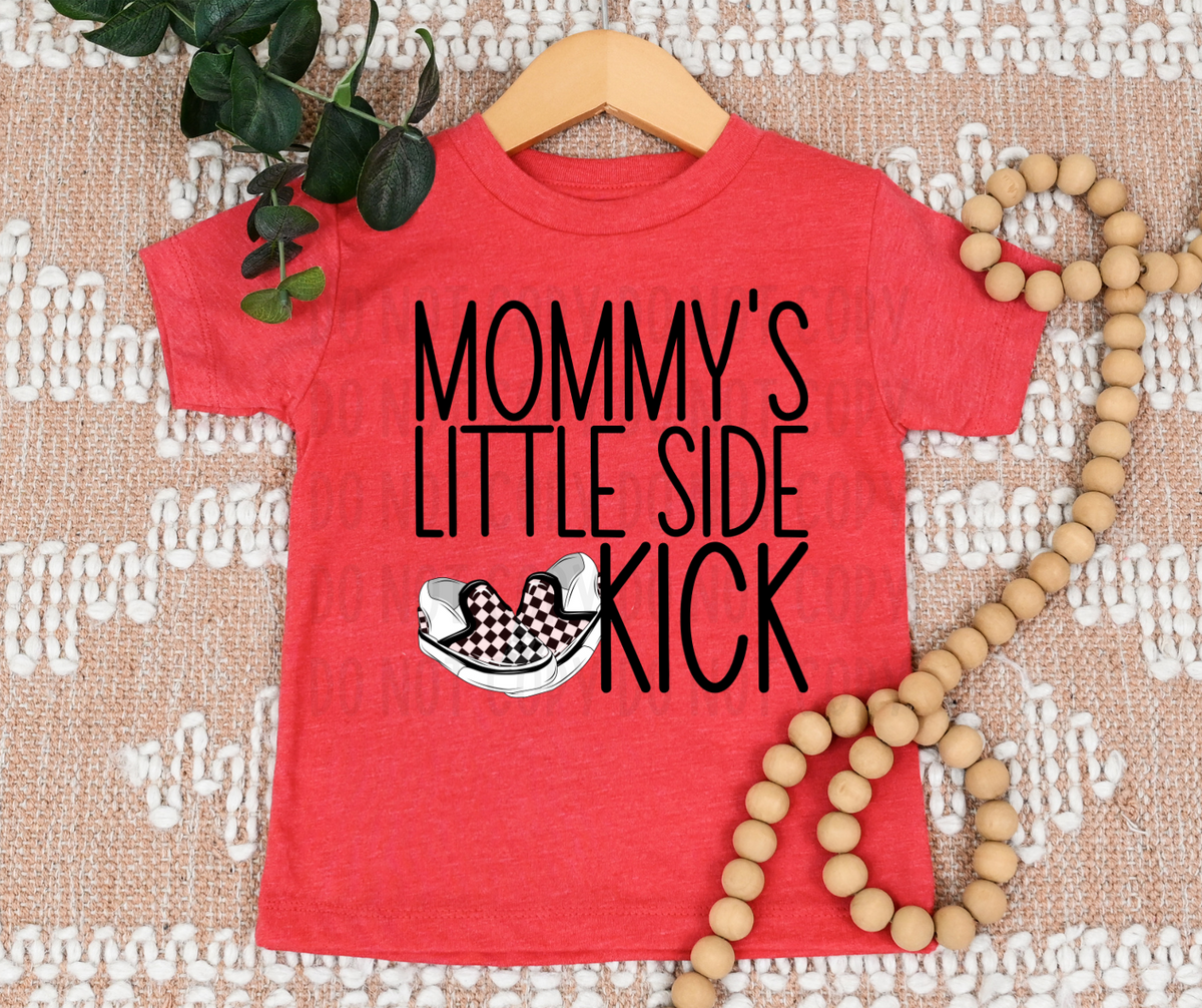 Mommy's Little Side Kick Shoes (canvista) DTF transfer