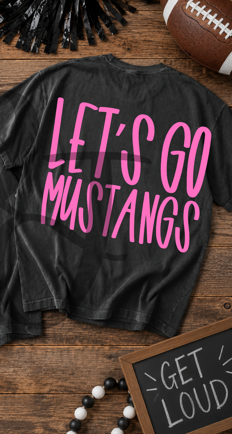 Lets go mustangs- pink (Parker) DTF Transfer