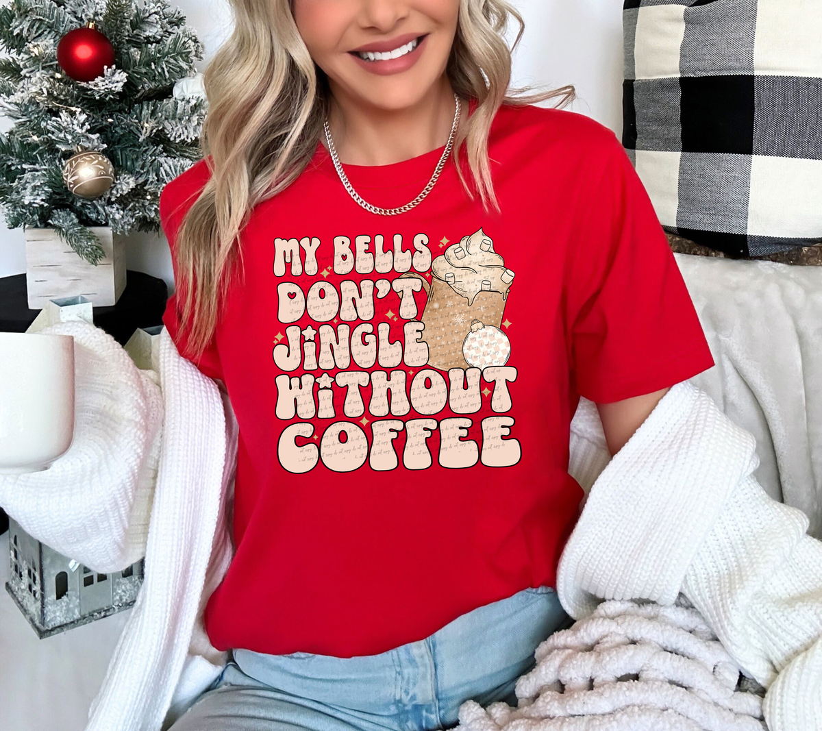My Bells Don't Jingle Without Coffee 42801 DTF transfer