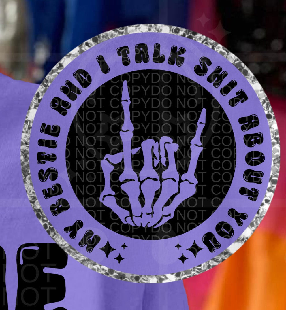My bestie and I talk shit about you BLACK POCKET (HW) DTF transfer