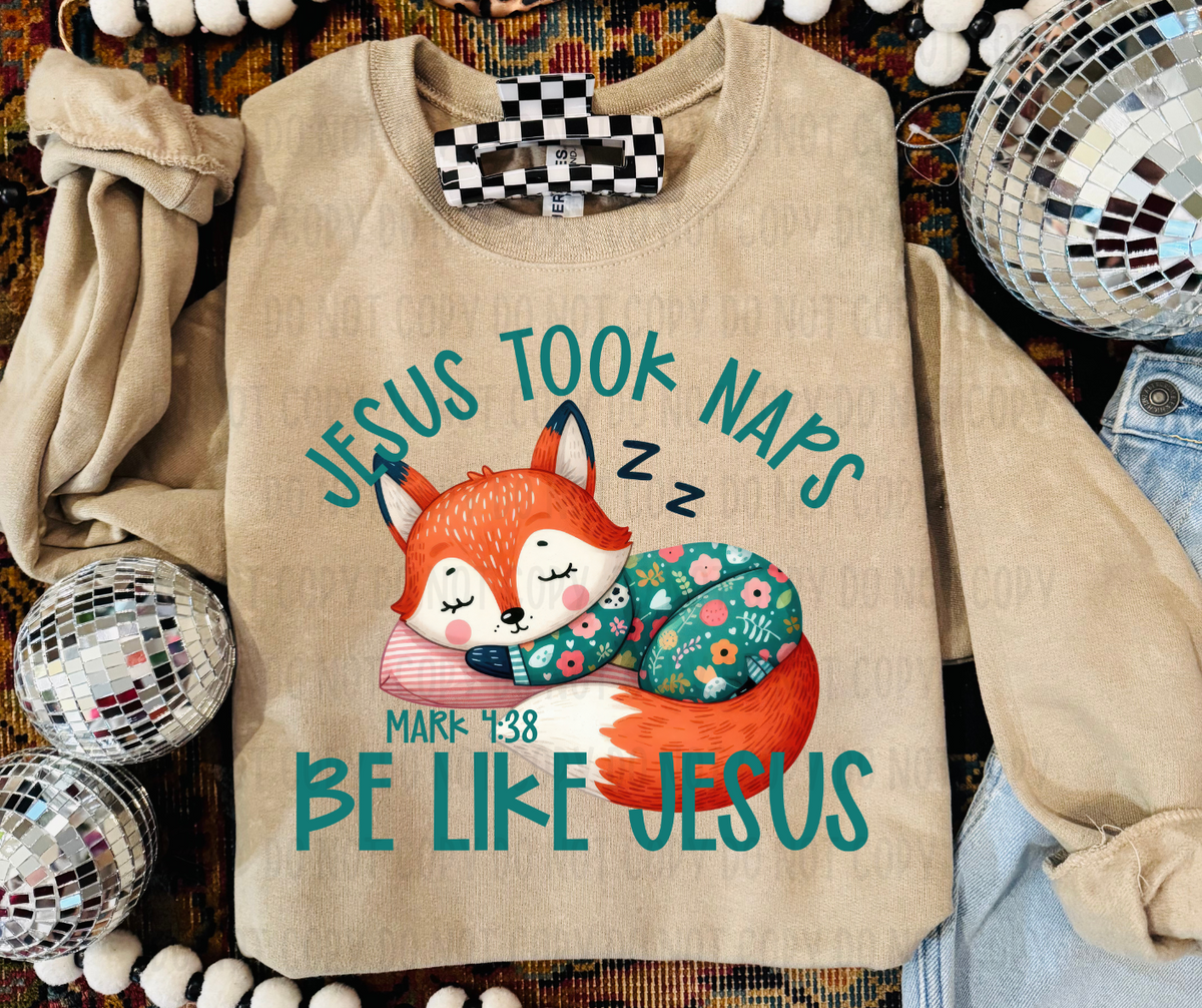 Jesus took naps Be like Jesus (canvista) DTF transfer