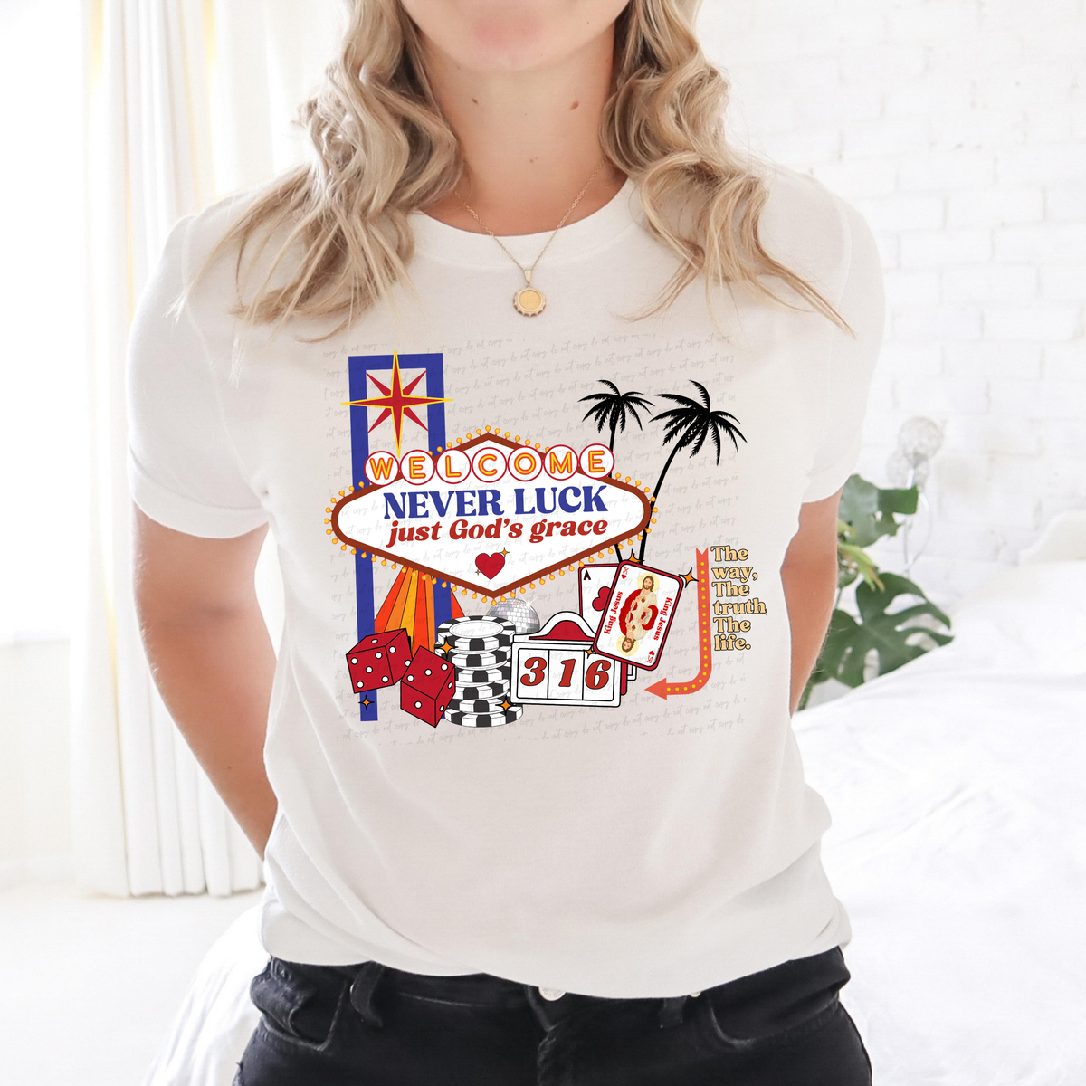 Never Luck Just God's Grace 117760 DTF transfer