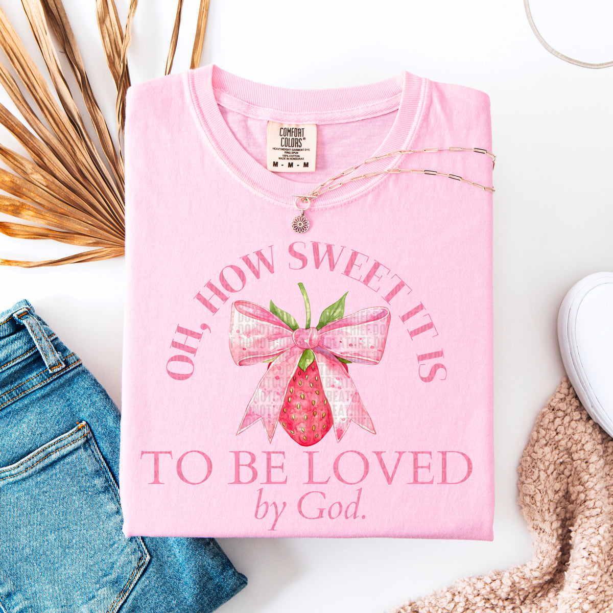 Oh How Sweet It Is To Be Loved By God Cherry 104371 DTF transfer