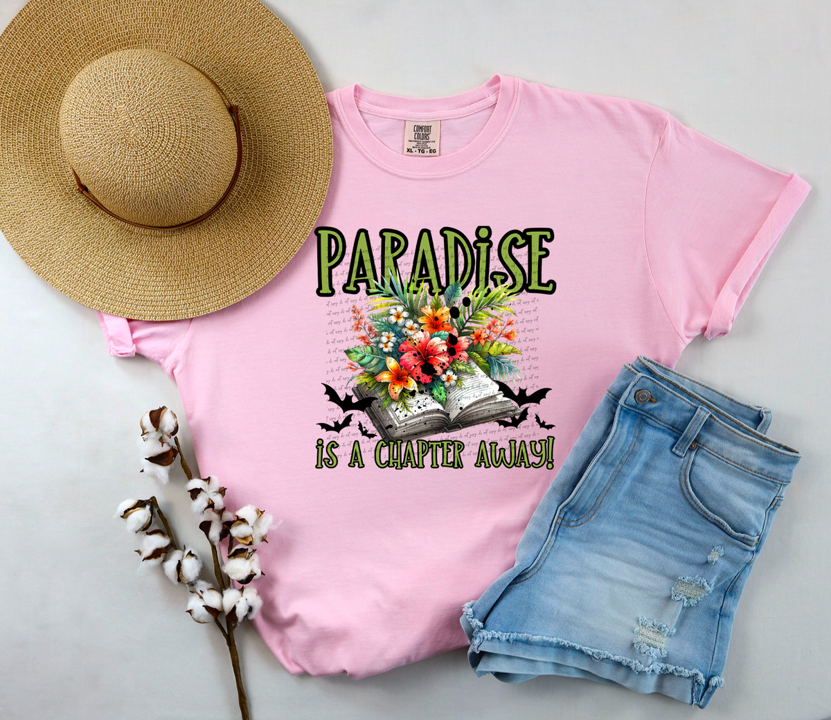 Paradise Is A Chapter Away 42381 DTF transfer
