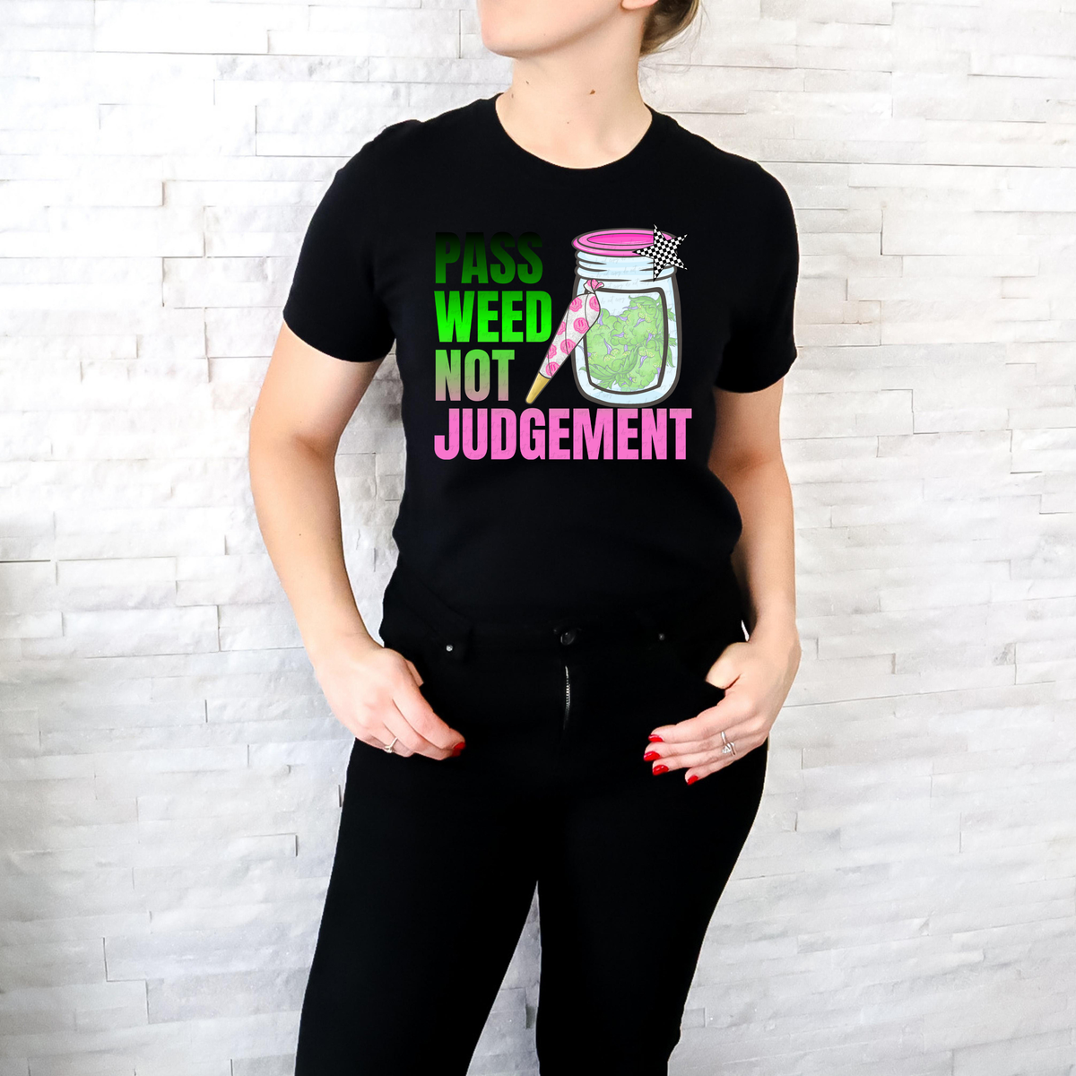 Pass Weed Not Judgement 117894 DTF transfer