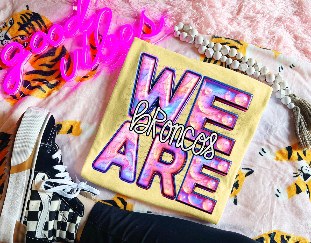 We Are Broncos Pink Gemstone 63412 DTF transfer