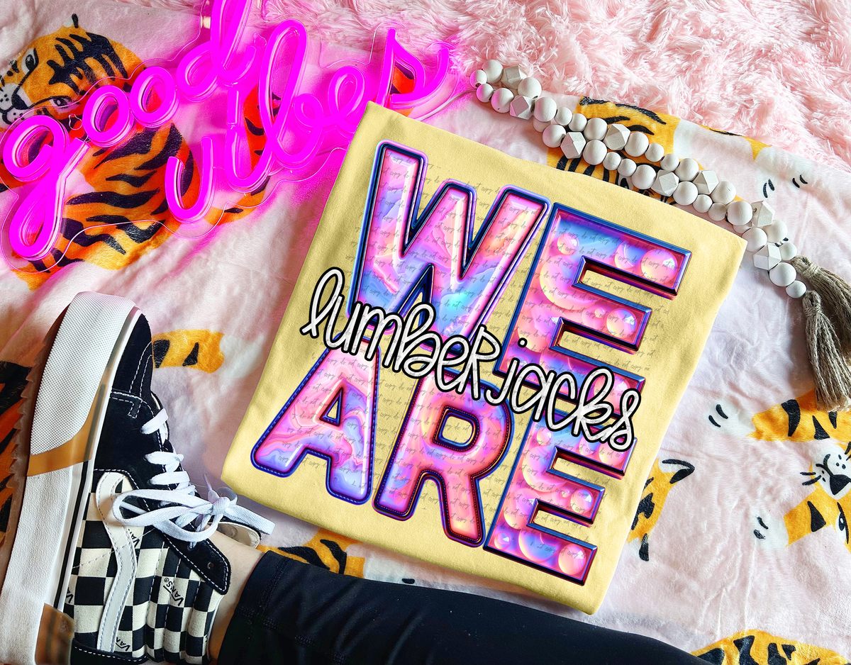 We Are Lumberjacks Pink Gemstone 63458 DTF transfer