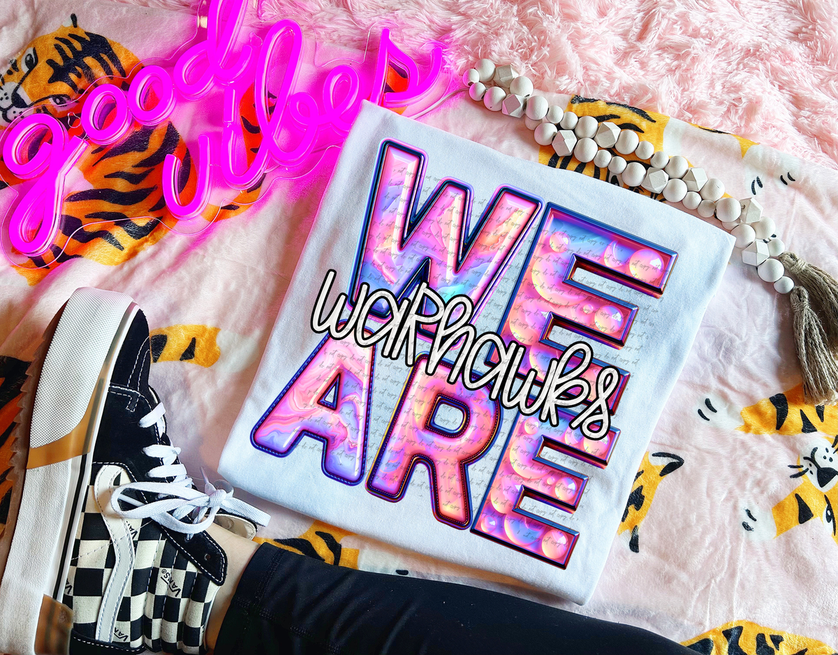 We Are Warhawks Pink Gemstone 63523 DTF transfer
