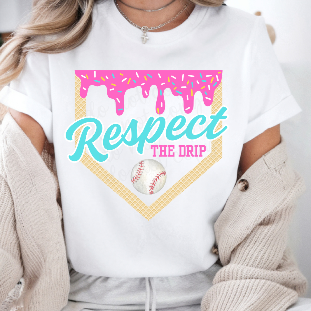 Pink Teal respect the drip (Parker)  DTF Transfer