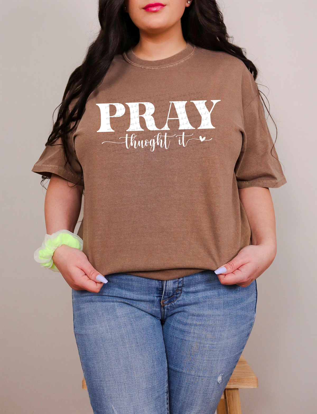 Pray Through It White 76289 DTF Transfer