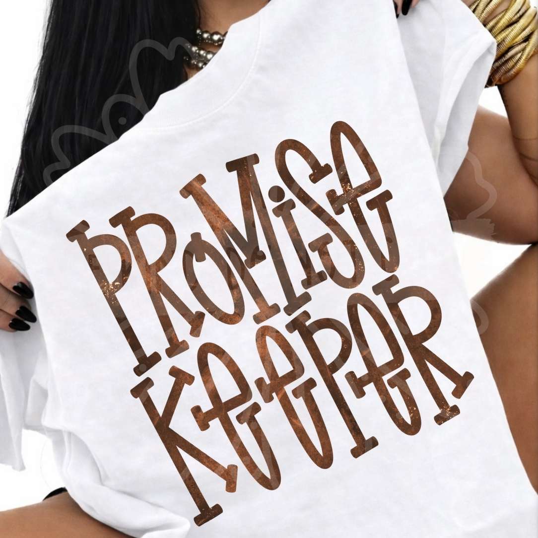 Promise keeper brown font (Vehement) DTF transfer