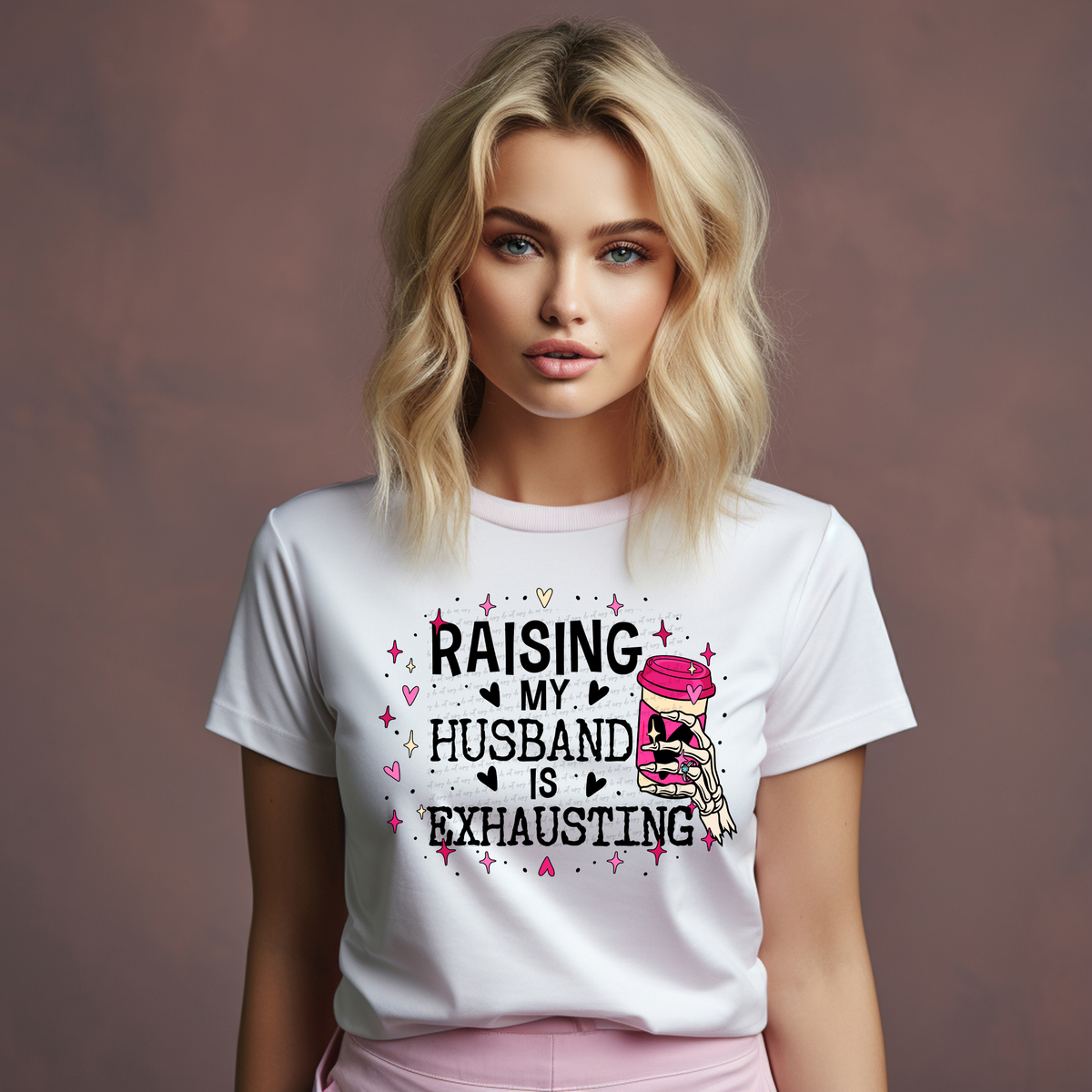 Raising My Husband Is Exhausting Skellie Hand Pink 81630 DTF Transfer