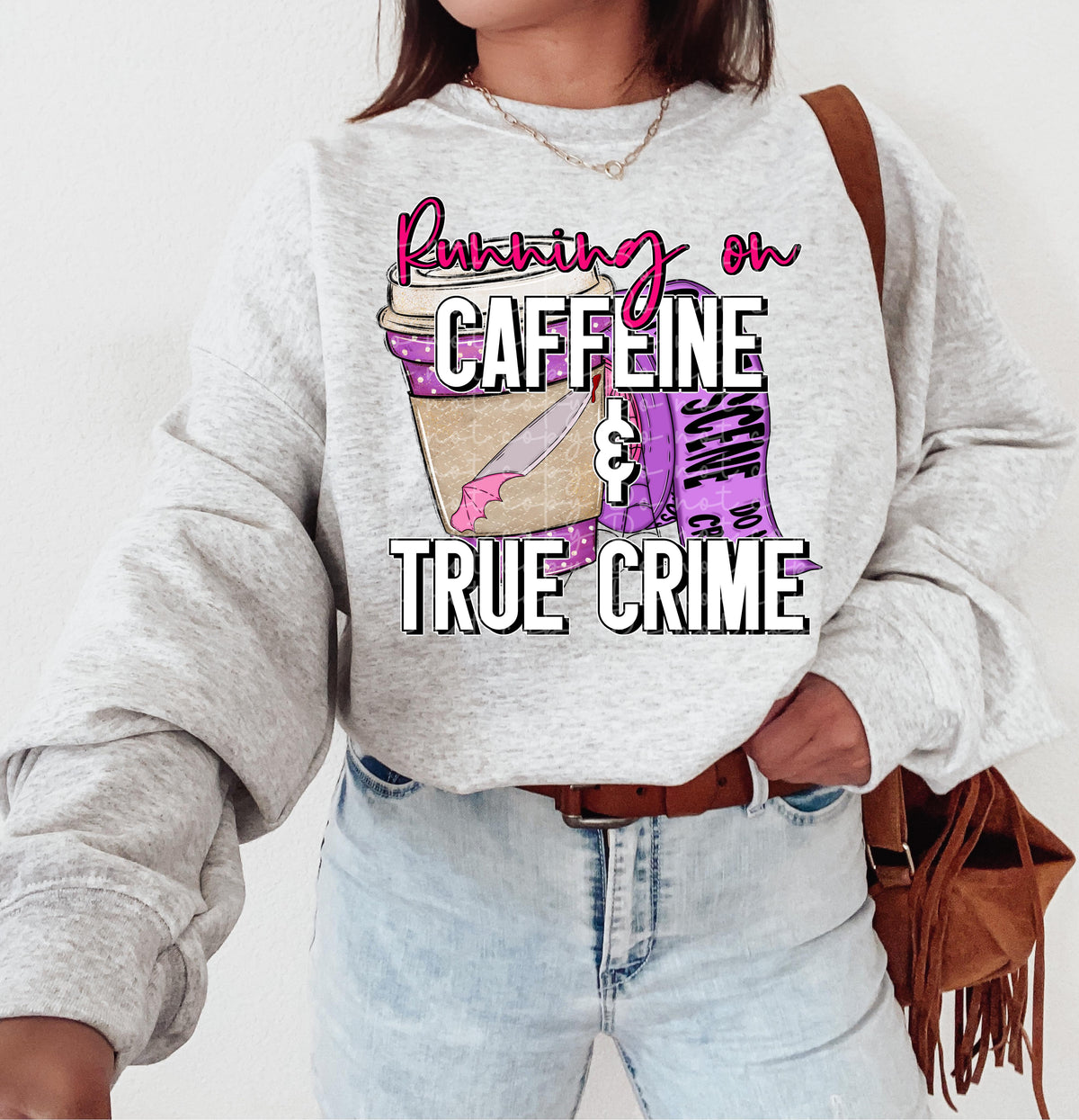 Running on caffeine & true crime DTF TRANSFER