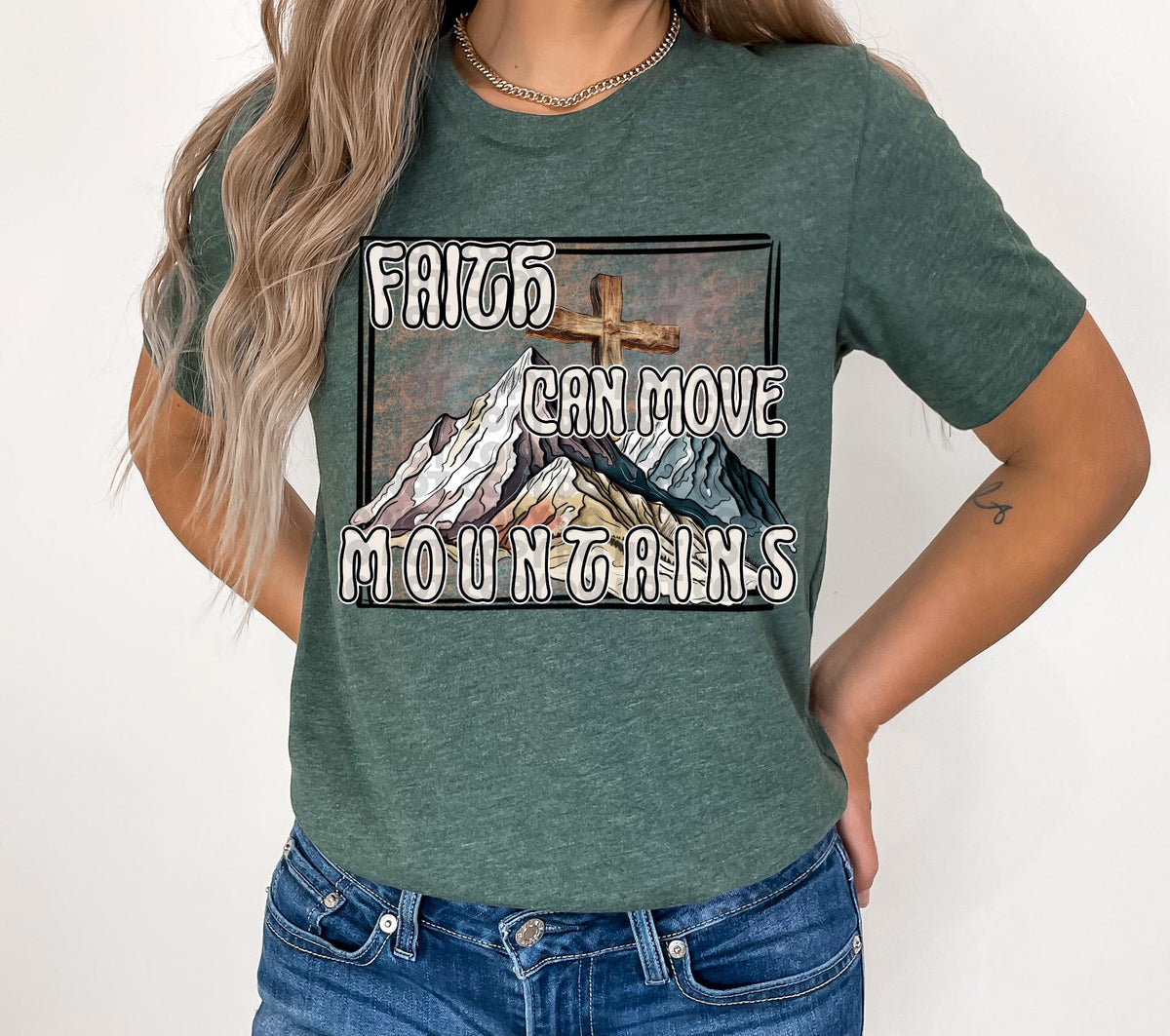 Faith can move mountains DTF TRANSFER