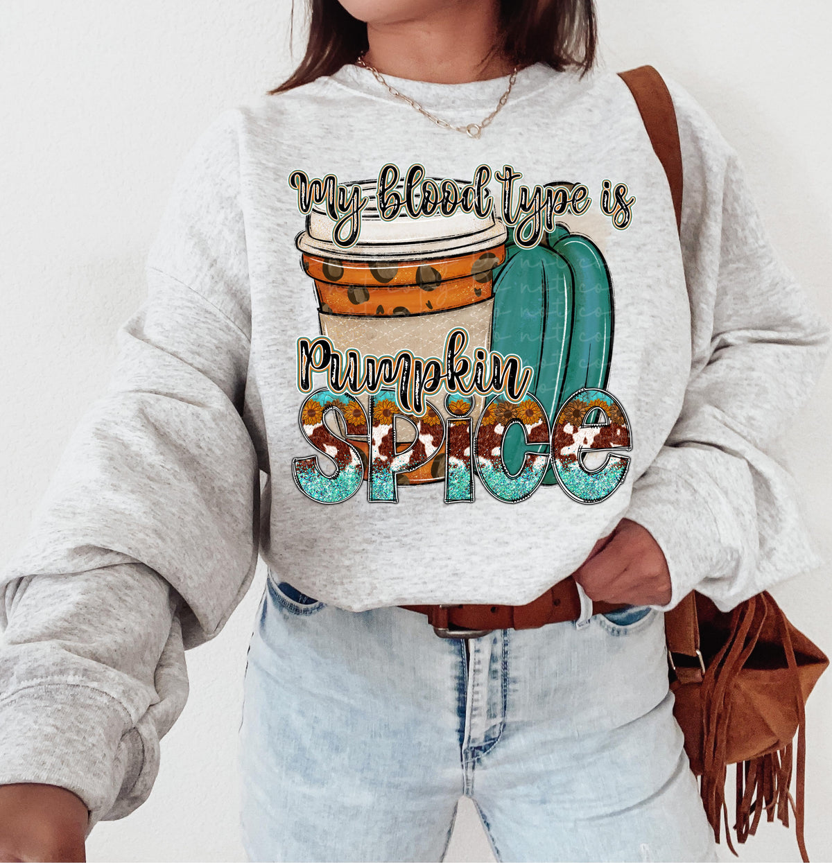 My blood type is pumpkin spice (coffee and teal pumpkin) 2192 DTF TRANSFER