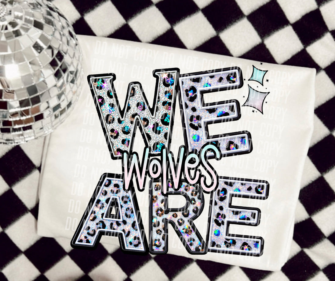 We are wolves leopard 50823 DTF transfer