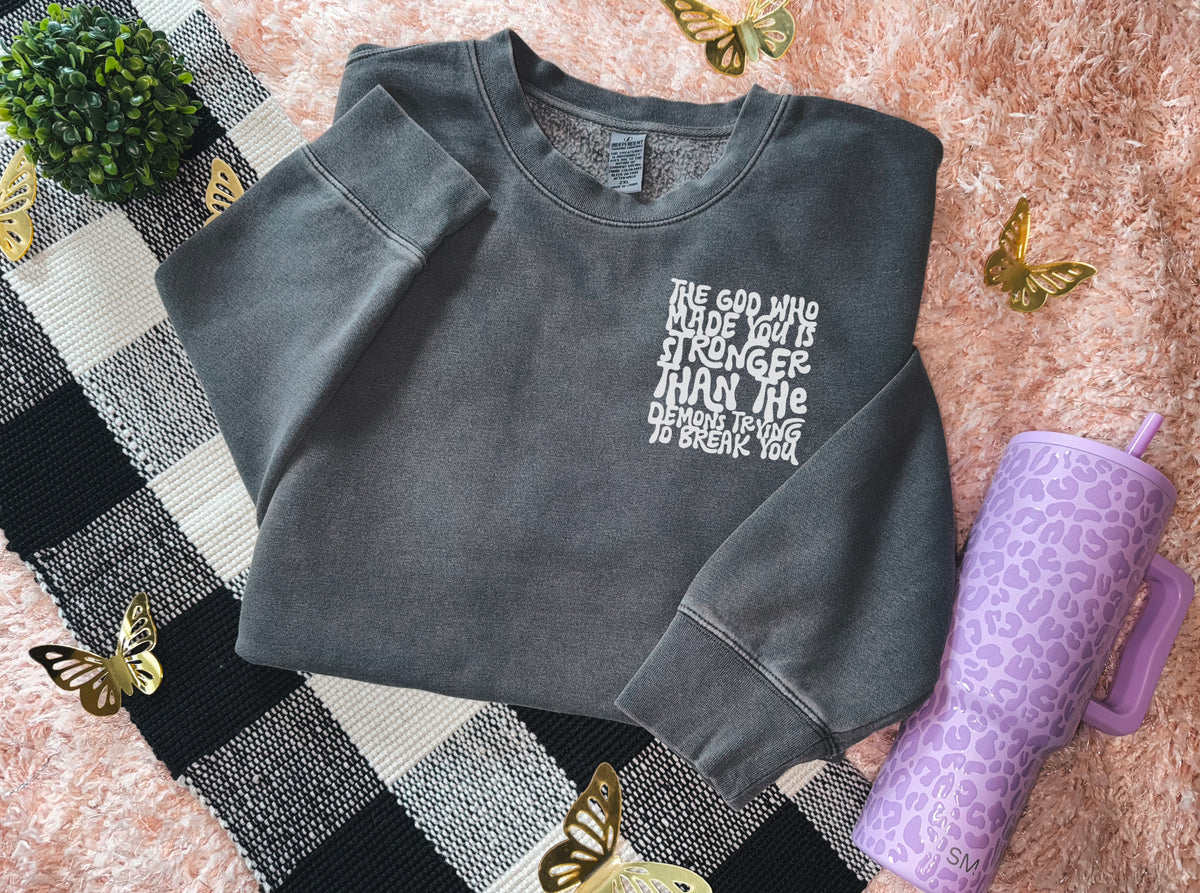 The God who made you is stronger than the demon trying to break you WHITE SWD DTF transfer