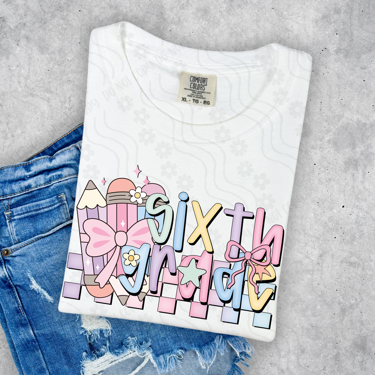 Sixth grade preppy with pencils DYED DTF transfer