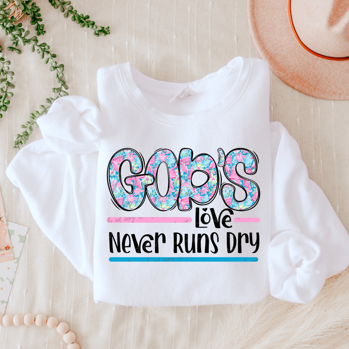 God's love never runs dry DTF transfer