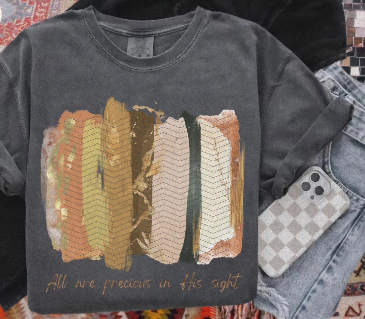 We are all precious in His sight brushstrokes DTF transfer