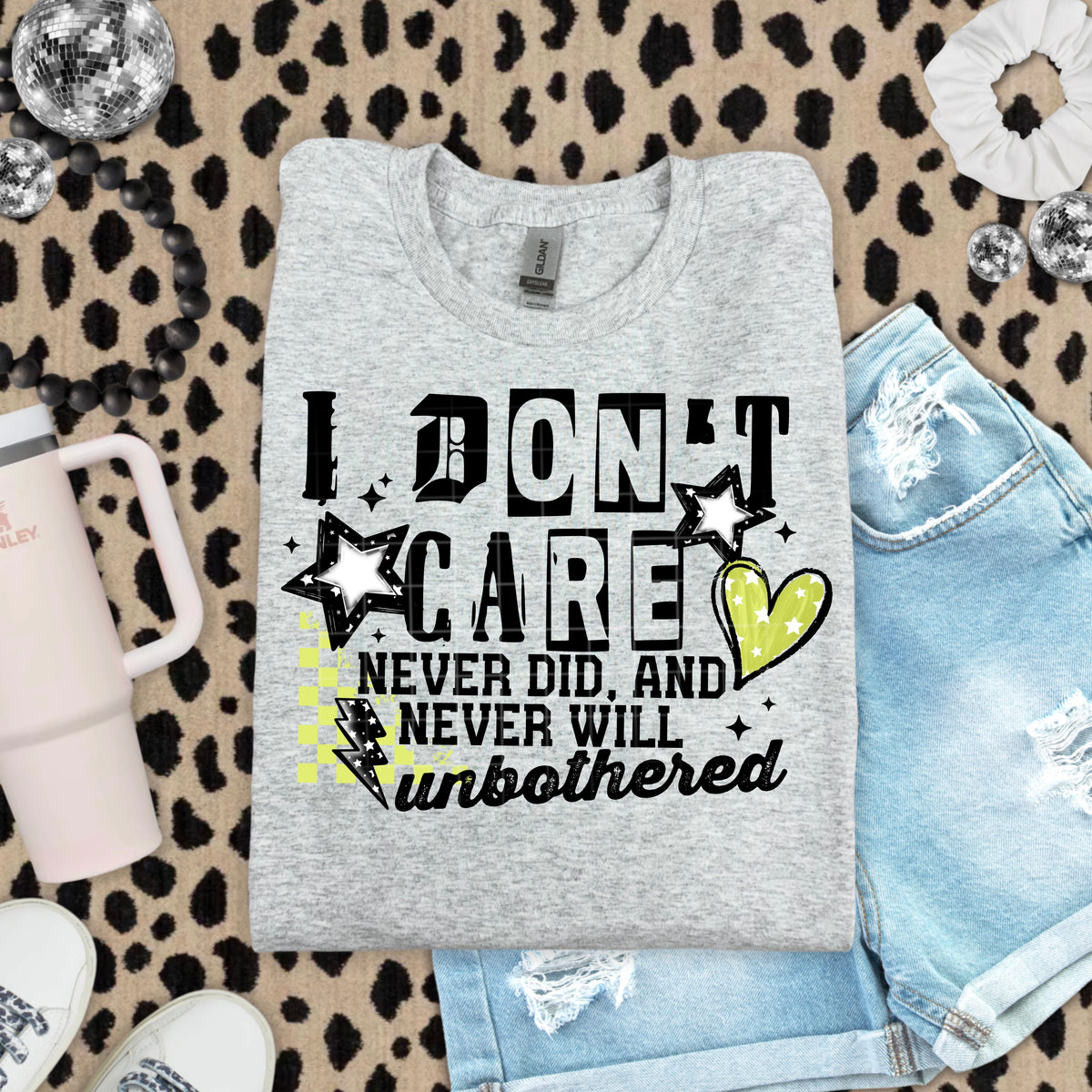 I don't care never did and never will BLACK FONT CSC DTF transfer