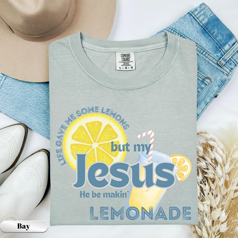 Life gave me some lemons but my Jesus he is makin' lemonade DTF transfer