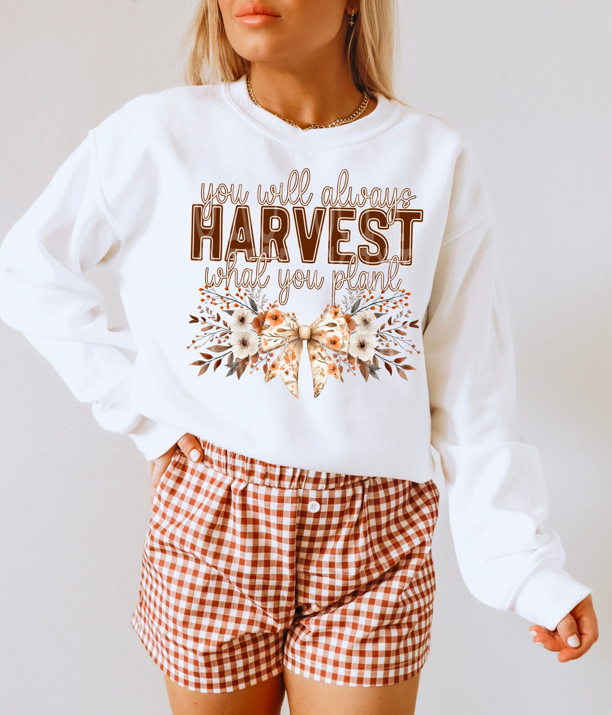You will always harvest what you plant DD DTF transfer