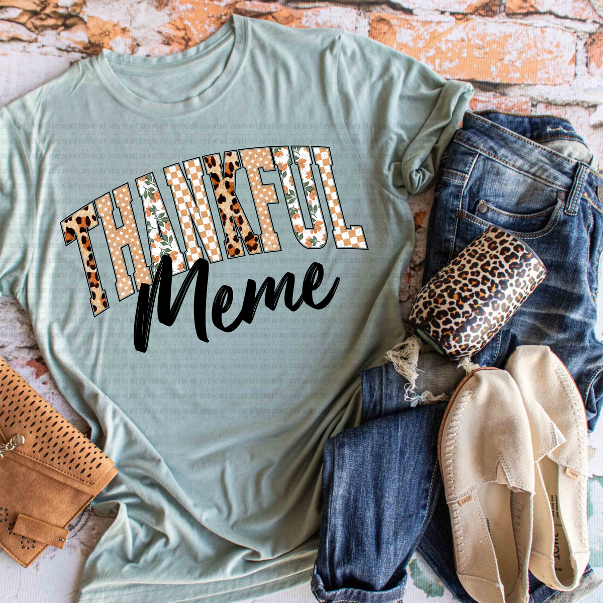 Thankful meme revel DTF transfer