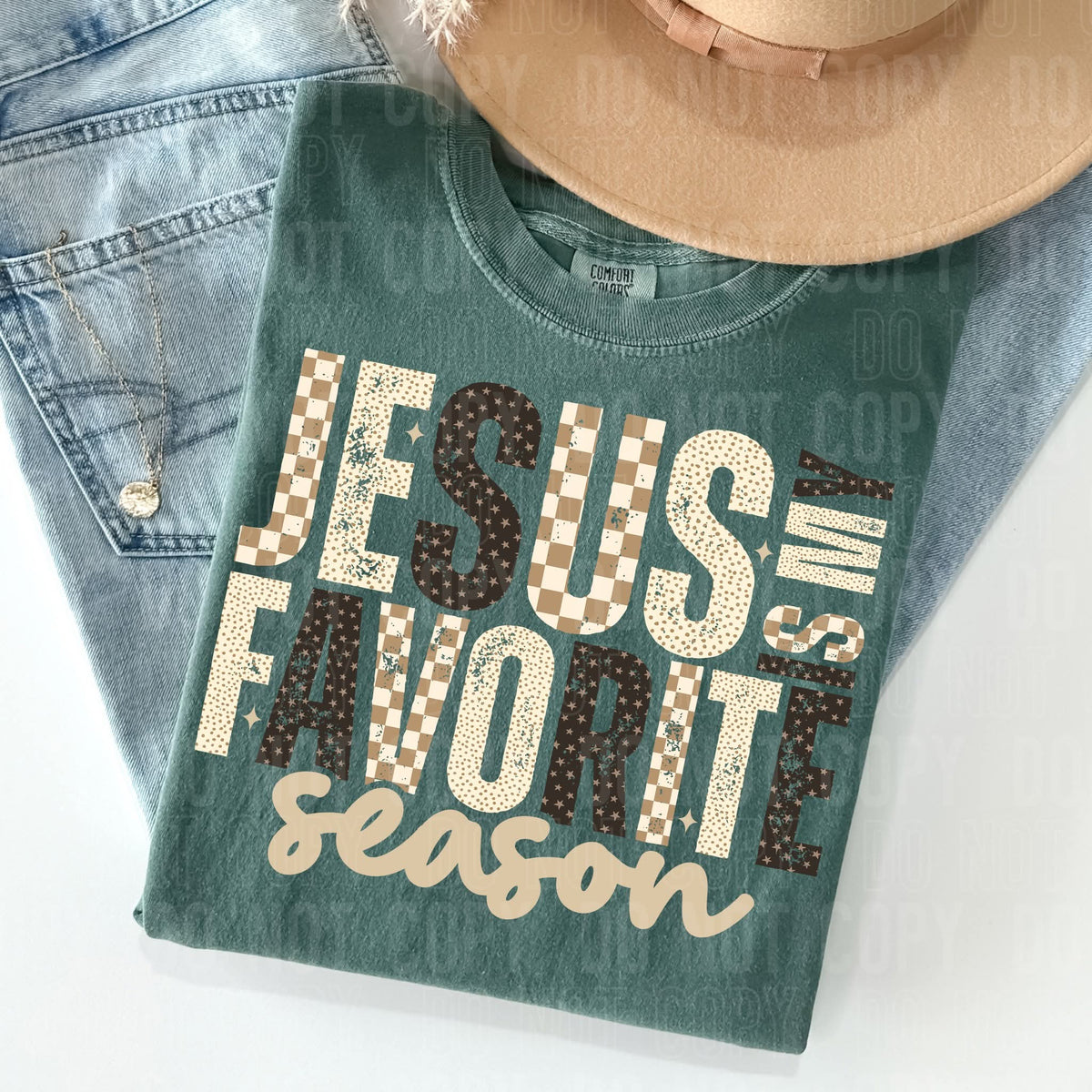 Jesus is my favorite season sbb sunday special DTF transfer
