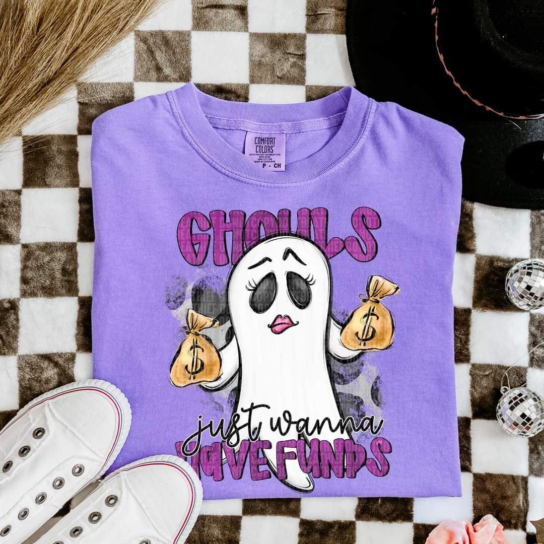 Ghouls just wanna have funds 52069 DTF transfer