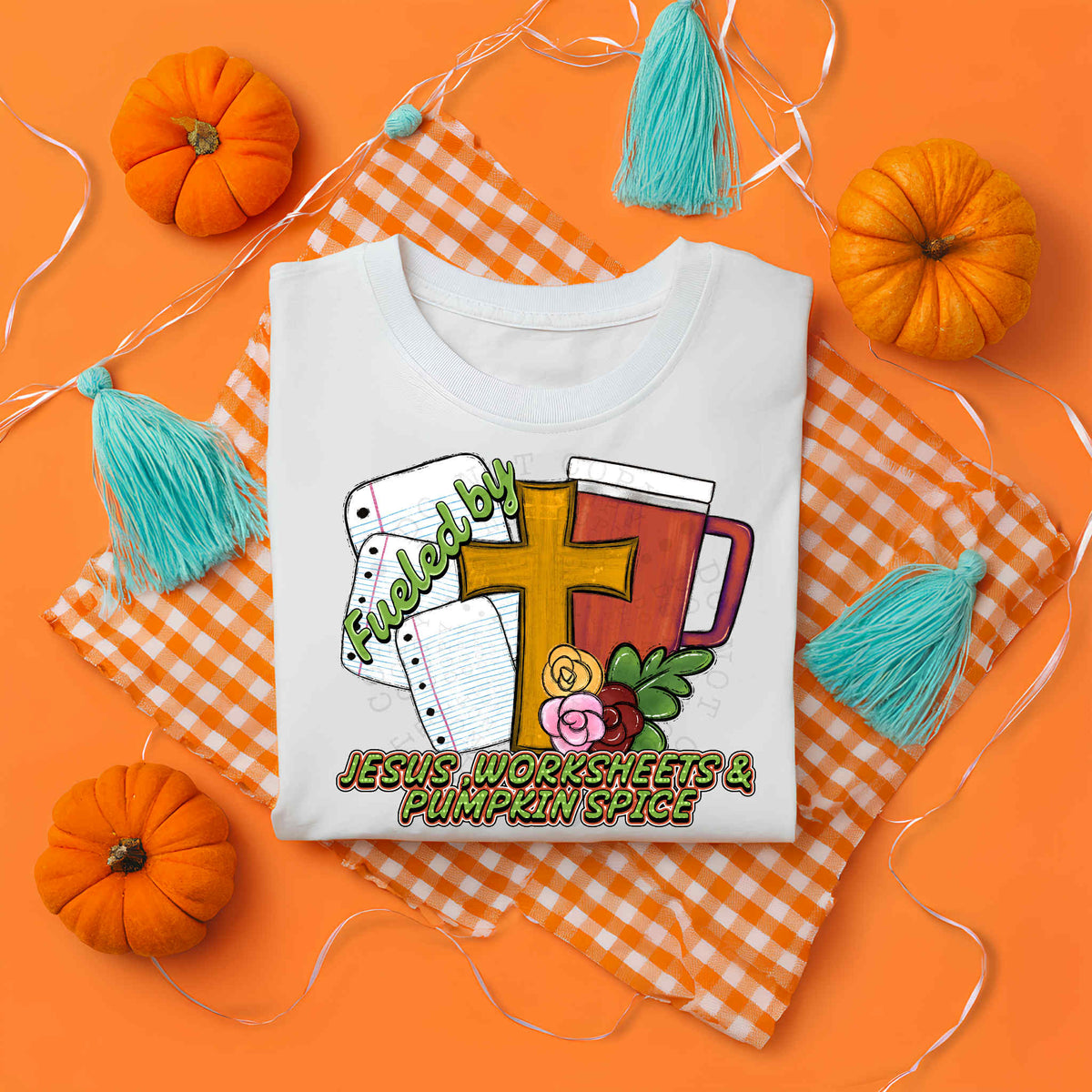 Fueled by Jesus worksheets and pumpkin spice DTF transfer