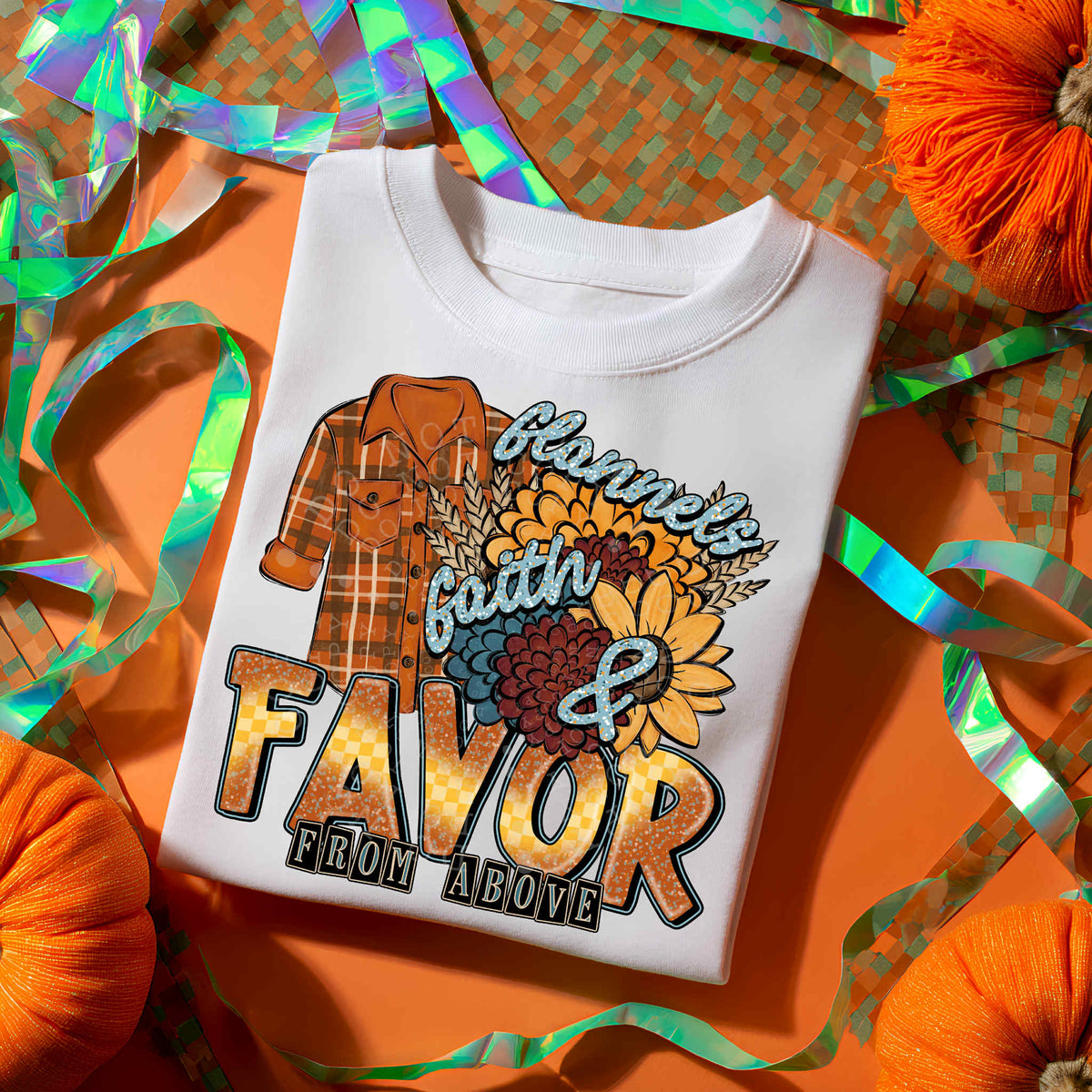 Flannels faith & favor from above DTF transfer