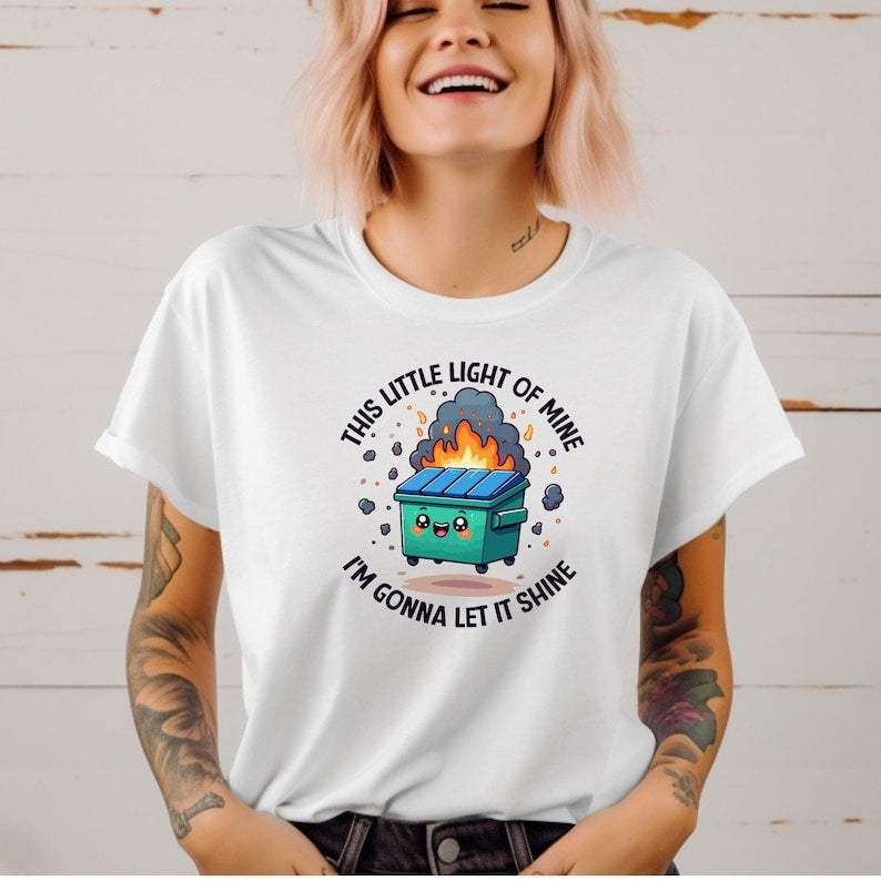 This little light of mine I'm gonna let it shine dumpster DTF transfer